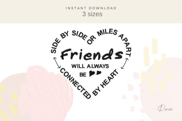 Download Friends Will Always Be Connected by Heart - Connected Collection